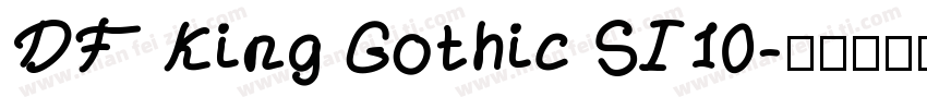 DF King Gothic SI10字体转换